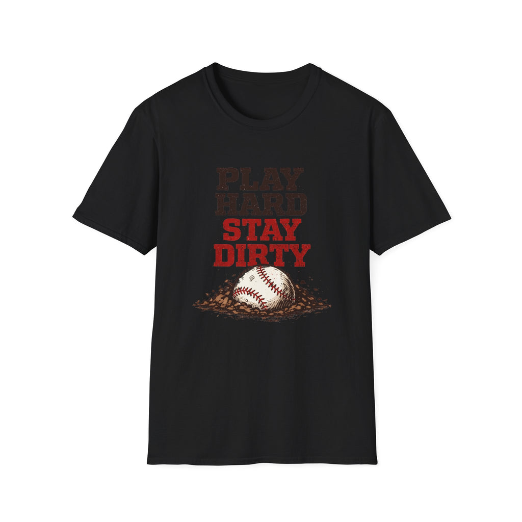 Stay Dirty"