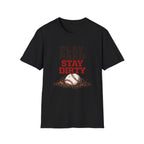 Stay Dirty"