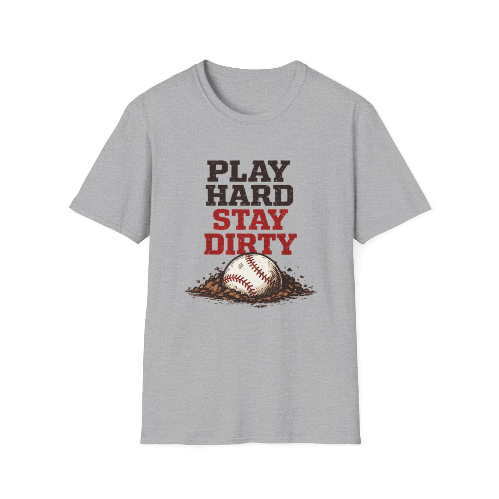 Stay Dirty"